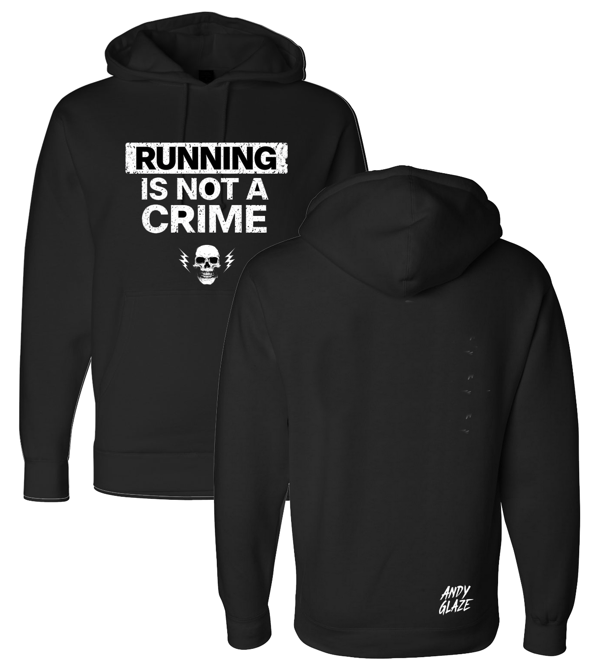 Running is Not a Crime Hoodie -