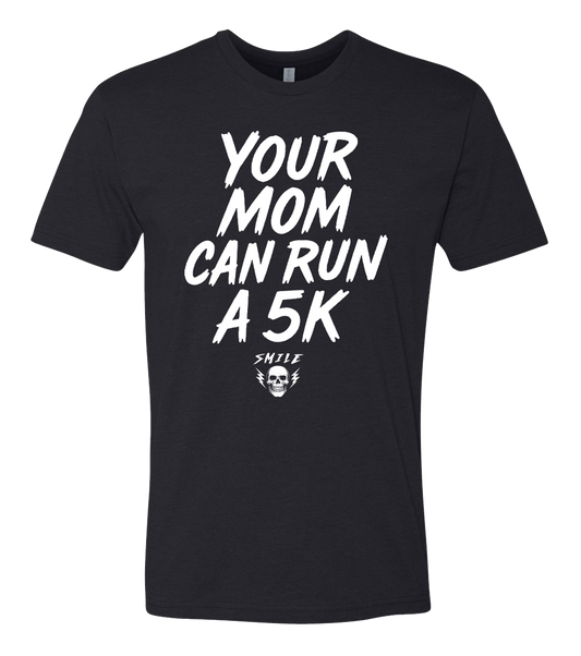 Your Mom Tee - Black